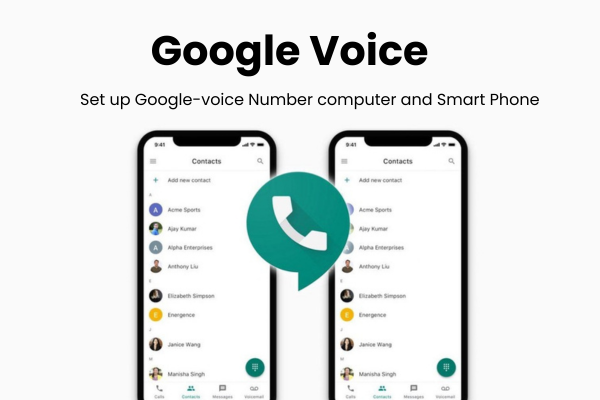 Read more about the article Set up Google-voice Number computer and Smart Phone